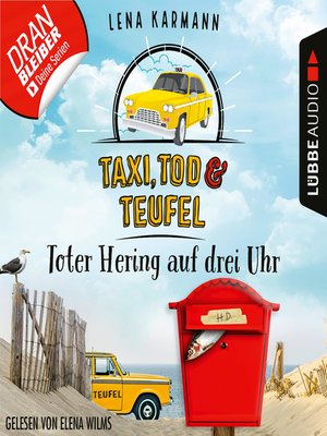cover image of Toter Hering auf drei Uhr--Taxi, Tod und Teufel, Folge 5 (Ungekürzt)